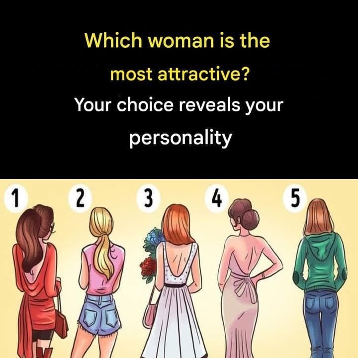 Which Woman Will Be Most Attractive When She Turns Around? What Your Choice Might Reveal About Your Personality